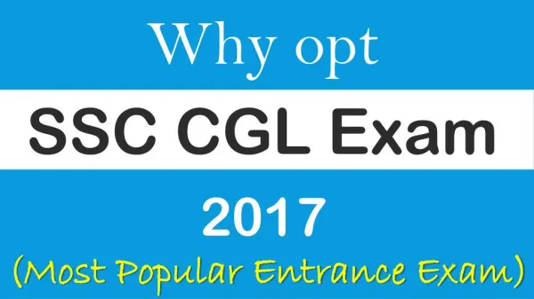 SSC CGL benefits: Why Opt CGL 2017