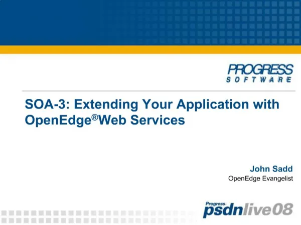 SOA-3: Extending Your Application with OpenEdge Web Services