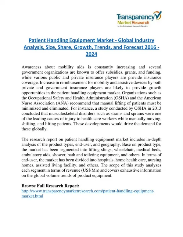 Patient Handling Equipment Market Research Report by Geographical Analysis and Forecast to 2024