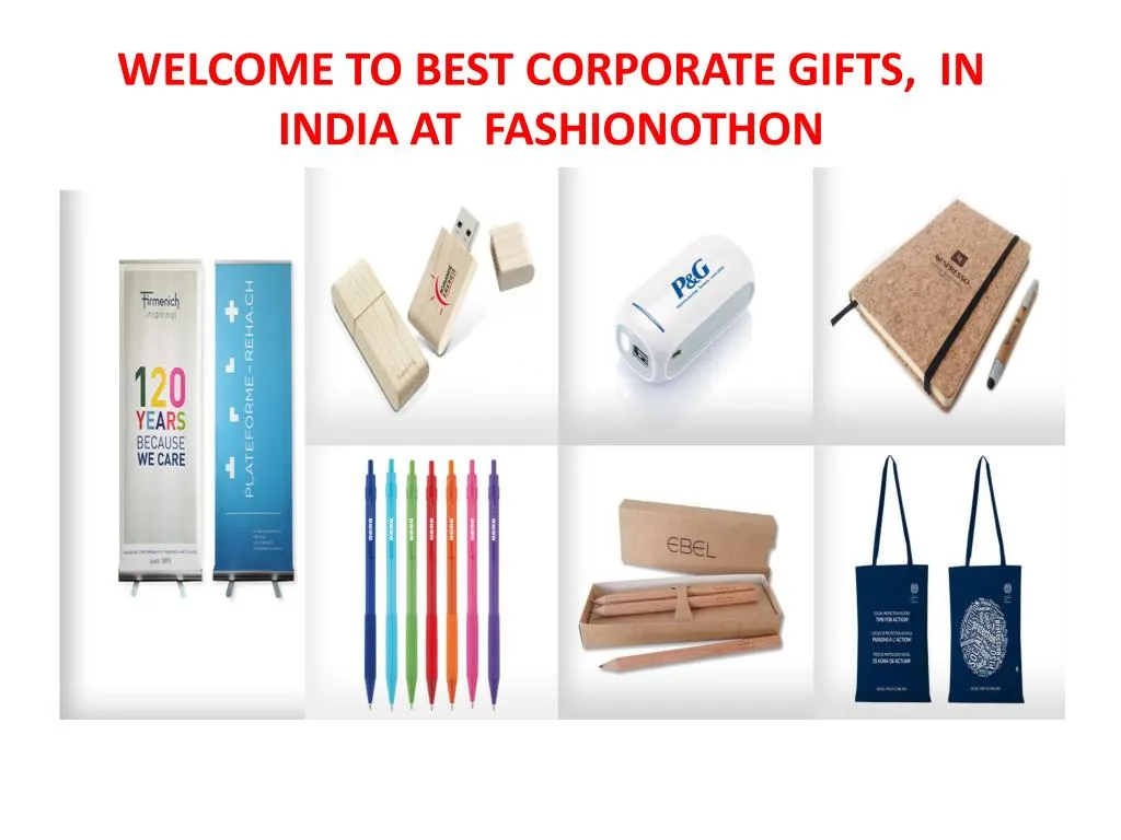 welcome to best corporate gifts in indi a at fashionothon
