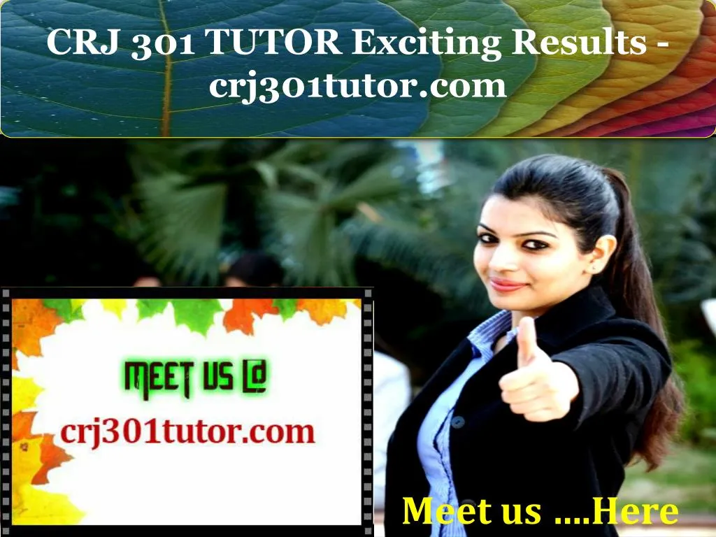 crj 301 tutor exciting results crj301tutor com