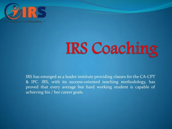 IRS Coaching offers the best CA,CPT & IPC institute in Laxmi Nagar