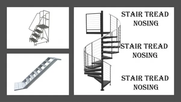 Types and Features of Stair Tread Nosing