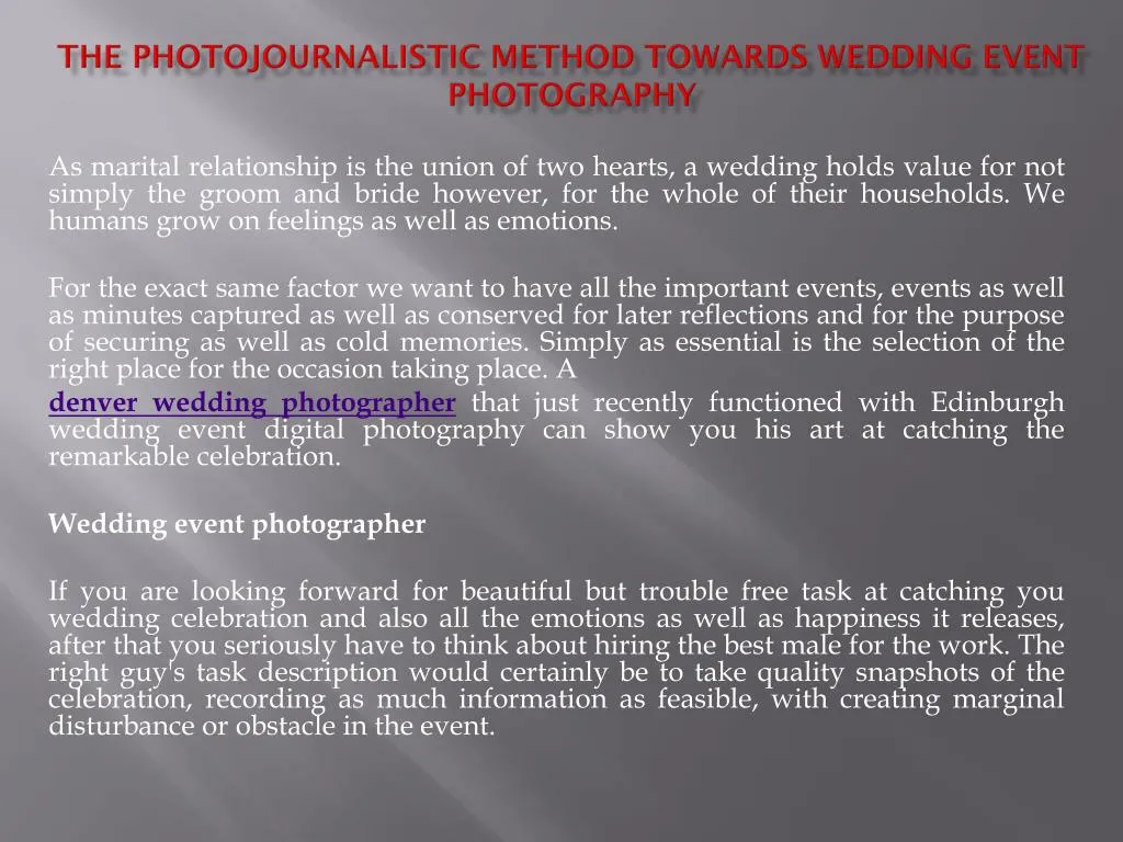 the photojournalistic method towards wedding event photography