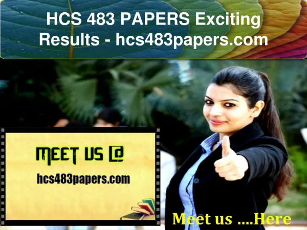 HCS 483 PAPERS Exciting Results / hcs483papers.com
