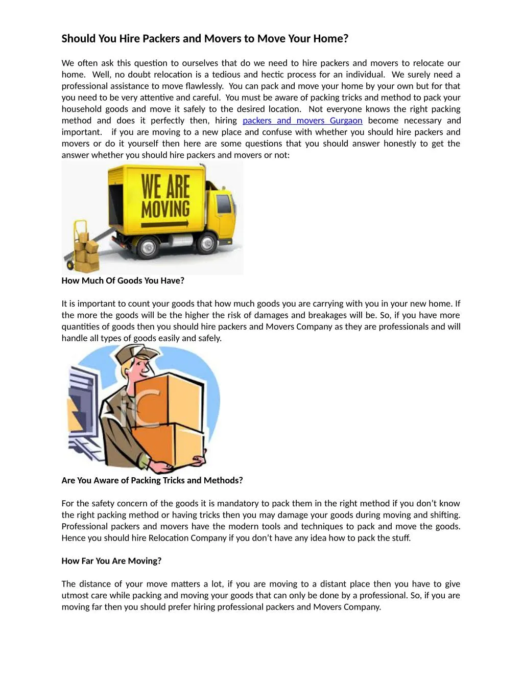 should you hire packers and movers to move your
