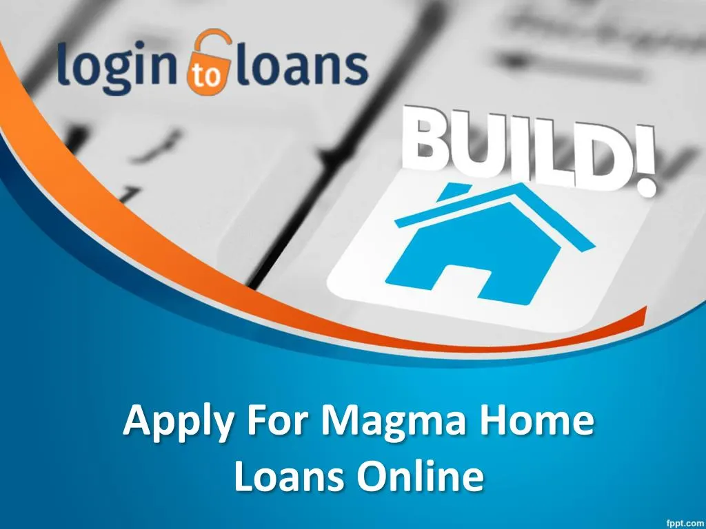 apply for magma home loans online