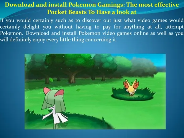 Download and install Pokemon Gamings The most effective Pocket Beasts To Have a look at