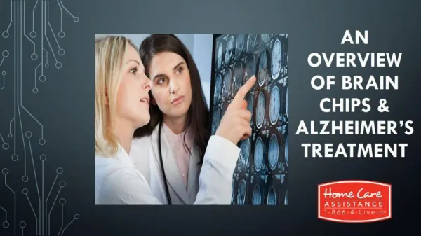 An Overview of Brain Chips & Alzheimer’s Treatment