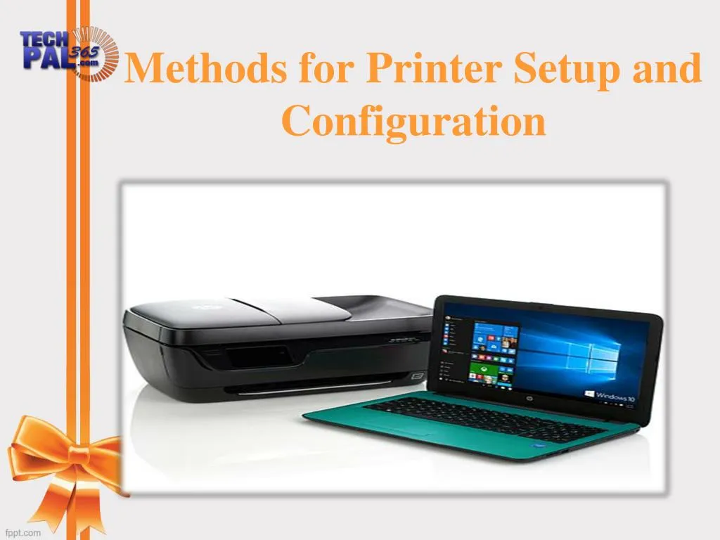 methods for printer setup and configuration