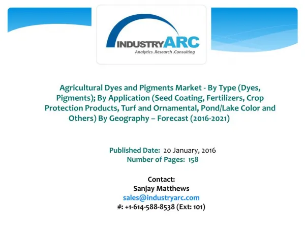 Agricultural Dyes and Pigments Market Expected to Play a Vital Role in Manure Usage