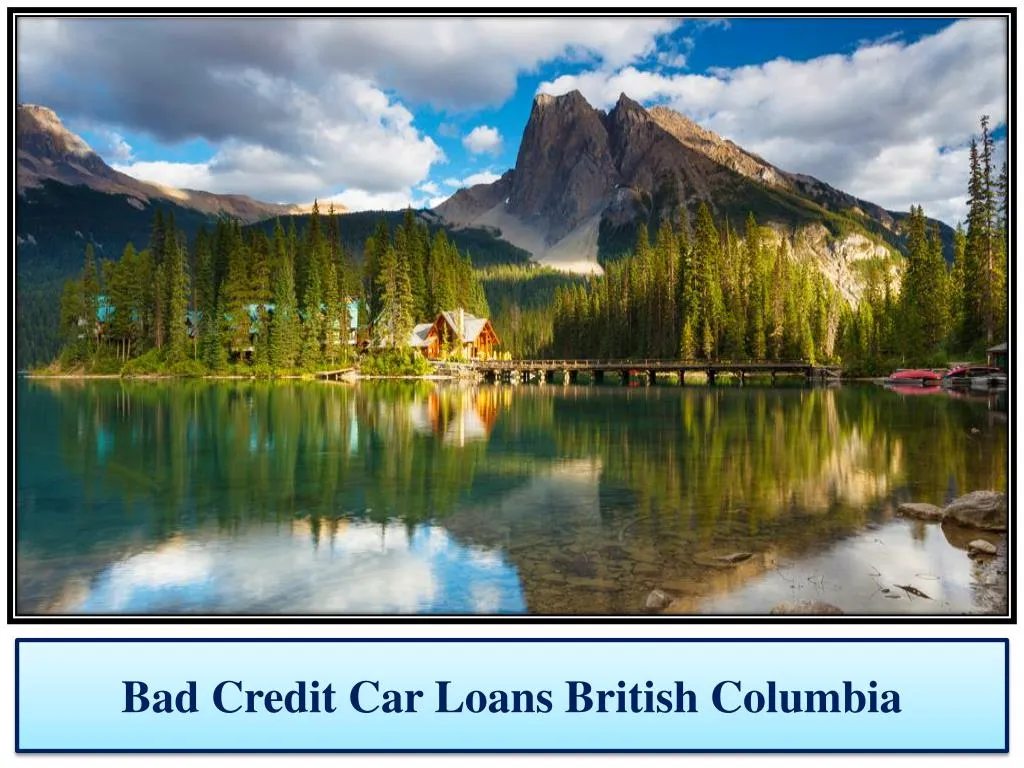 bad credit car loans british columbia