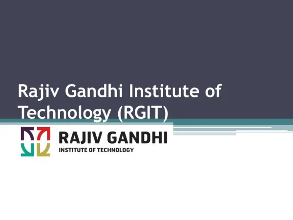 Rajiv Gandhi Institute of Technology (RGIT)