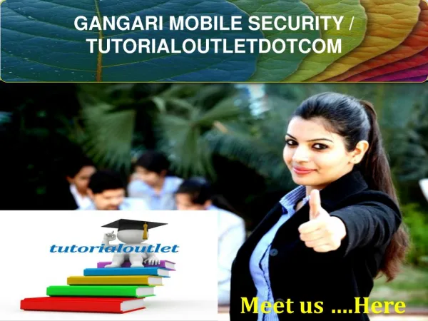 GANGARI MOBILE SECURITY / TUTORIALOUTLETDOTCOM