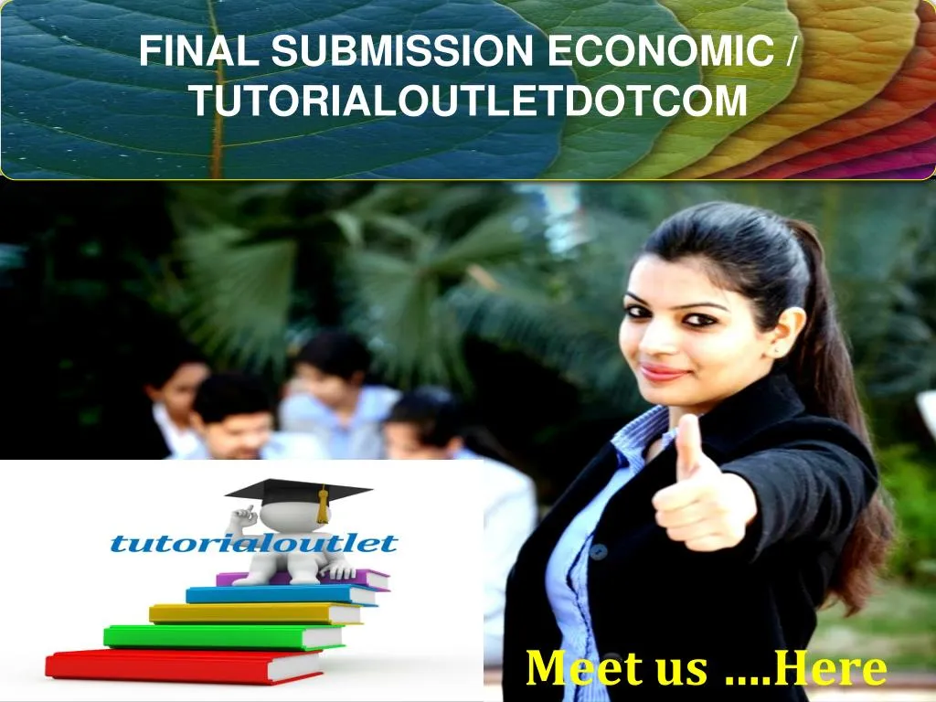 final submission economic tutorialoutletdotcom
