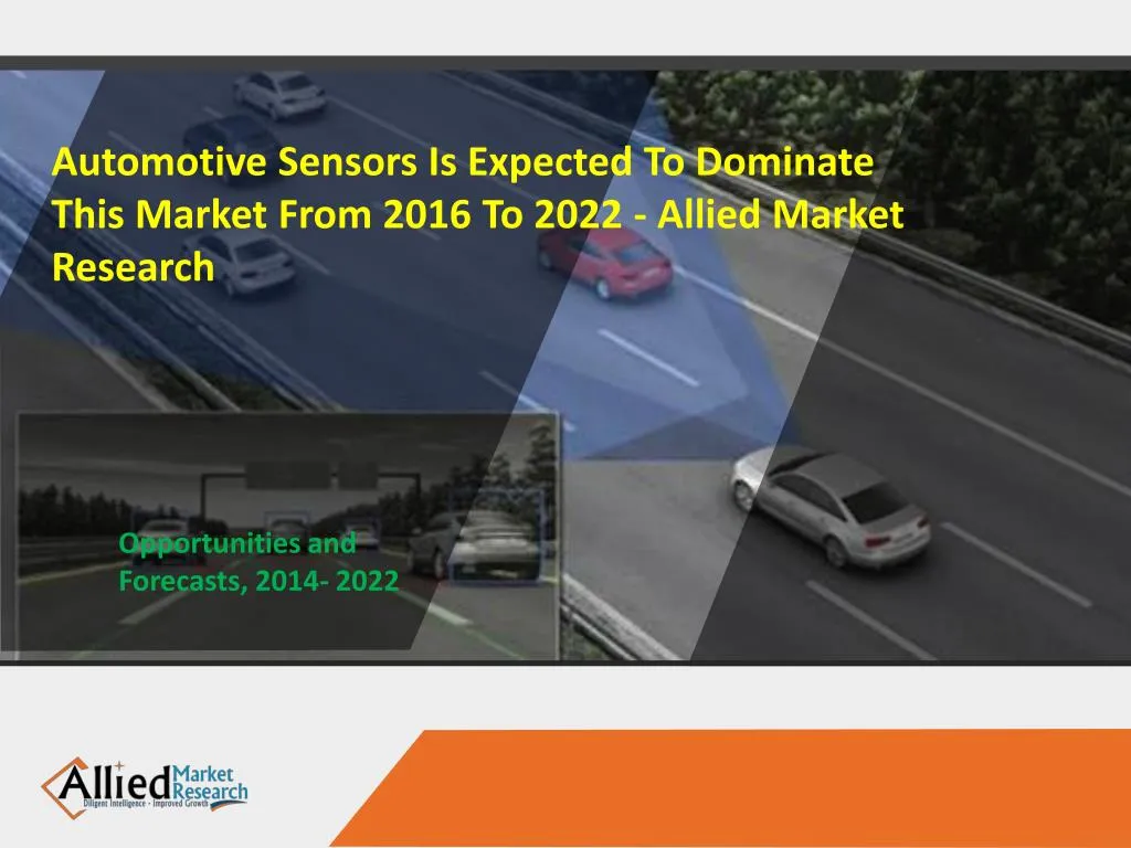automotive sensors is expected to dominate this