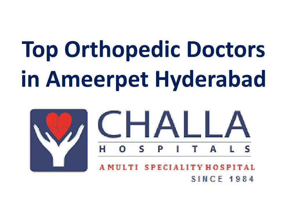 top orthopedic doctors in ameerpet hyderabad