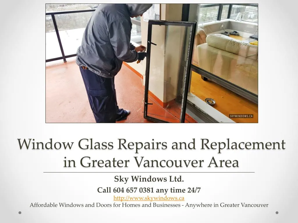 window glass repairs and replacement in greater vancouver area