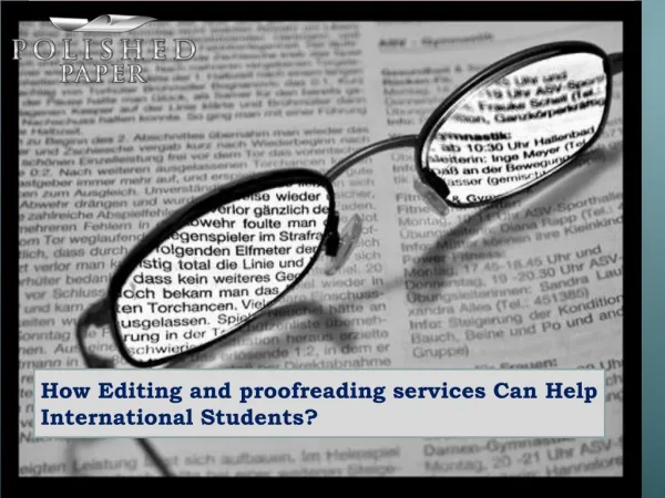 How editing and proofreading services can help international students