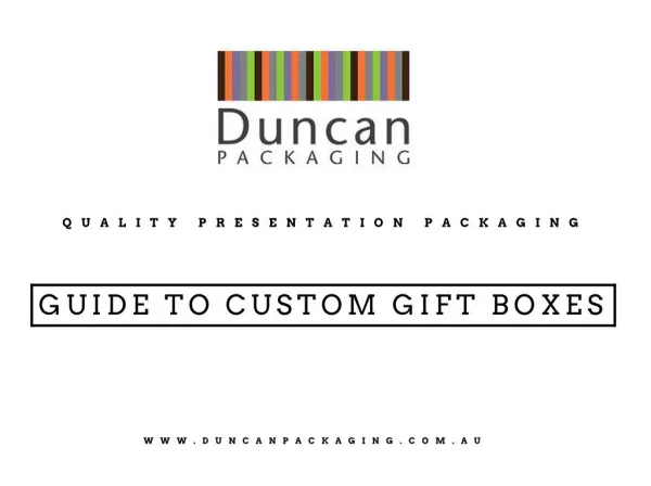 Guide To Custom Gift Boxes