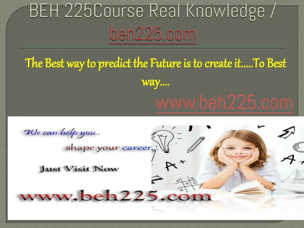 beh 225course real knowledge beh225 com