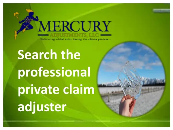Find the professional Private Claim Adjuster