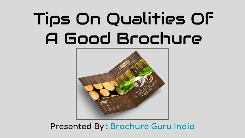 tips on qualities of a good brochure