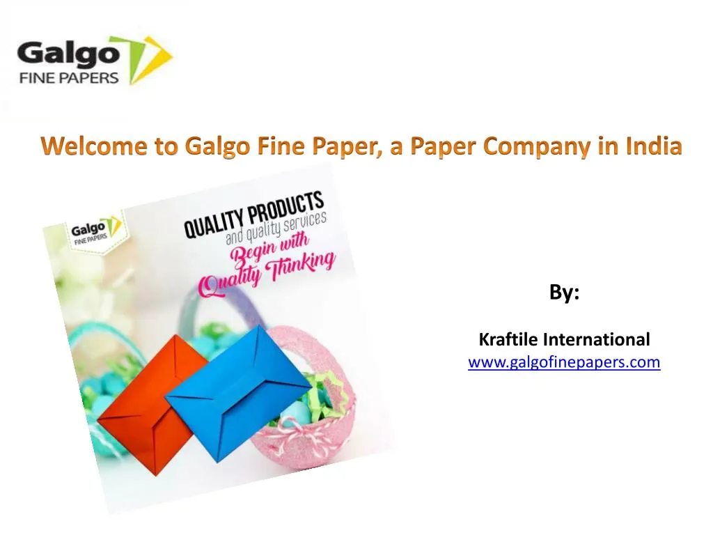 welcome to galgo fine paper a paper company