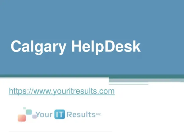 Calgary HelpDesk - www.youritresults.com