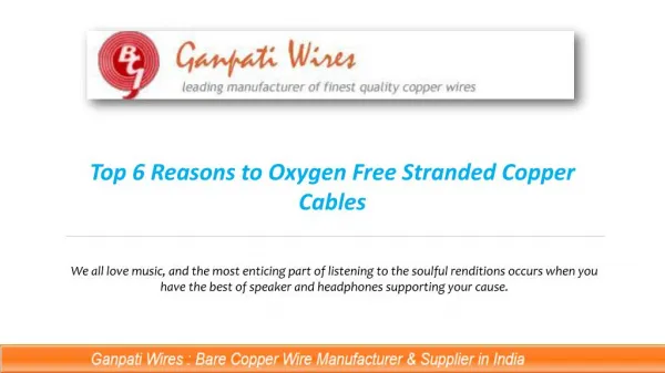 Top 6 Reasons to Oxygen Free Stranded Copper Cables