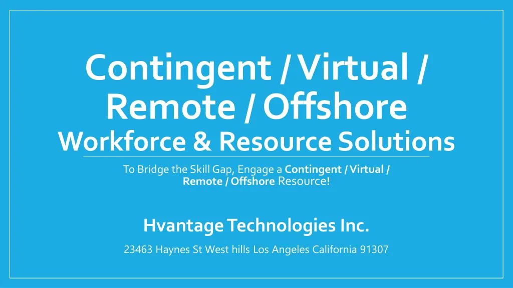 contingent virtual remote offshore workforce