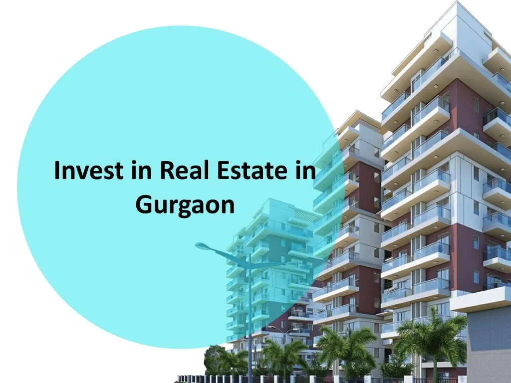 invest in real estate in gurgaon