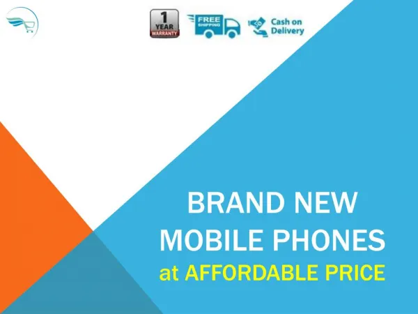 Brand New Mobile Phones