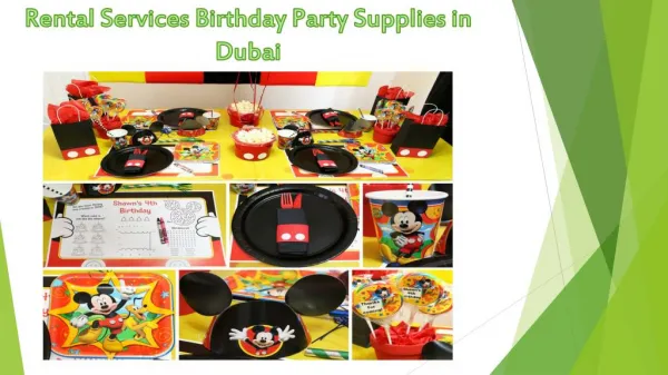 Rental Services Birthday Party Supplies in Dubai
