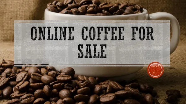 Online Coffee for Sale