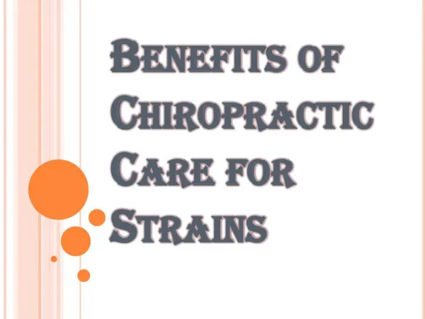 Benefits of Chiropractic Care for Sprains and Strains in Vancouver