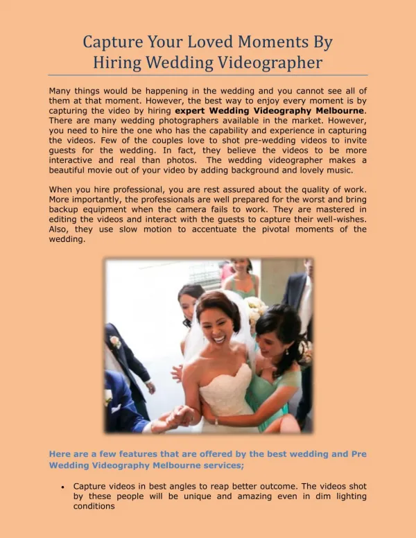 Capture Your Loved Moments By Hiring Wedding Videographer