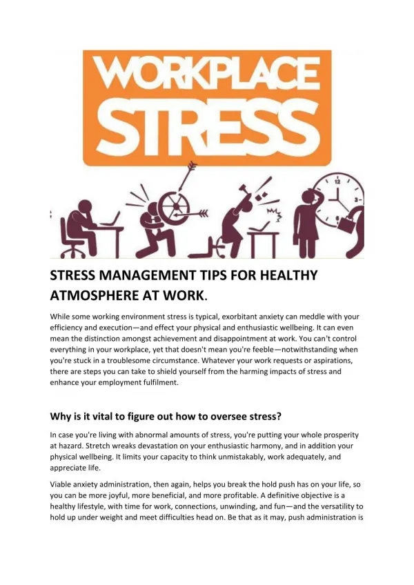 STRESS MANAGEMENT TIPS FOR HEALTHY ATMOSPHERE AT WORK.
