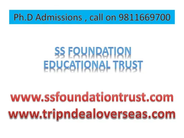Ph.D Admissions,call on 9811669700