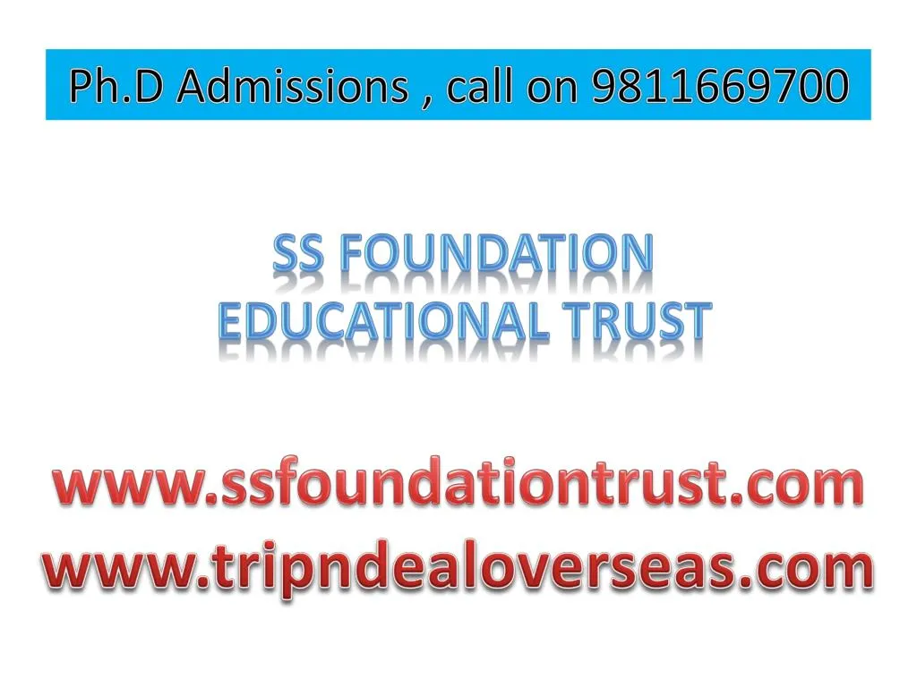 ph d admissions call on 9811669700