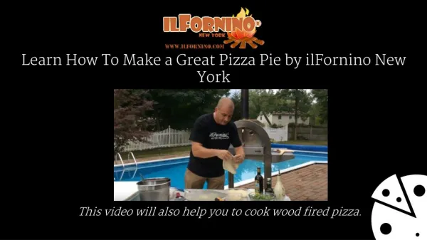 Learn How To Make a Great Pizza Pie by ilFornino New York