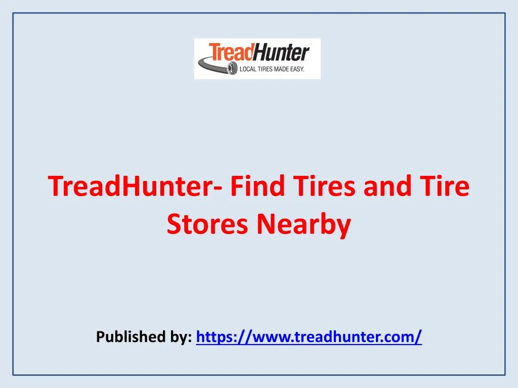treadhunter find tires and tire stores nearby