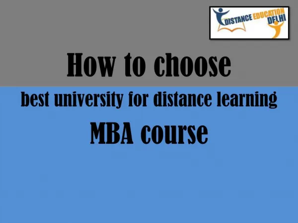 How to choose best university for distance learning MBA course