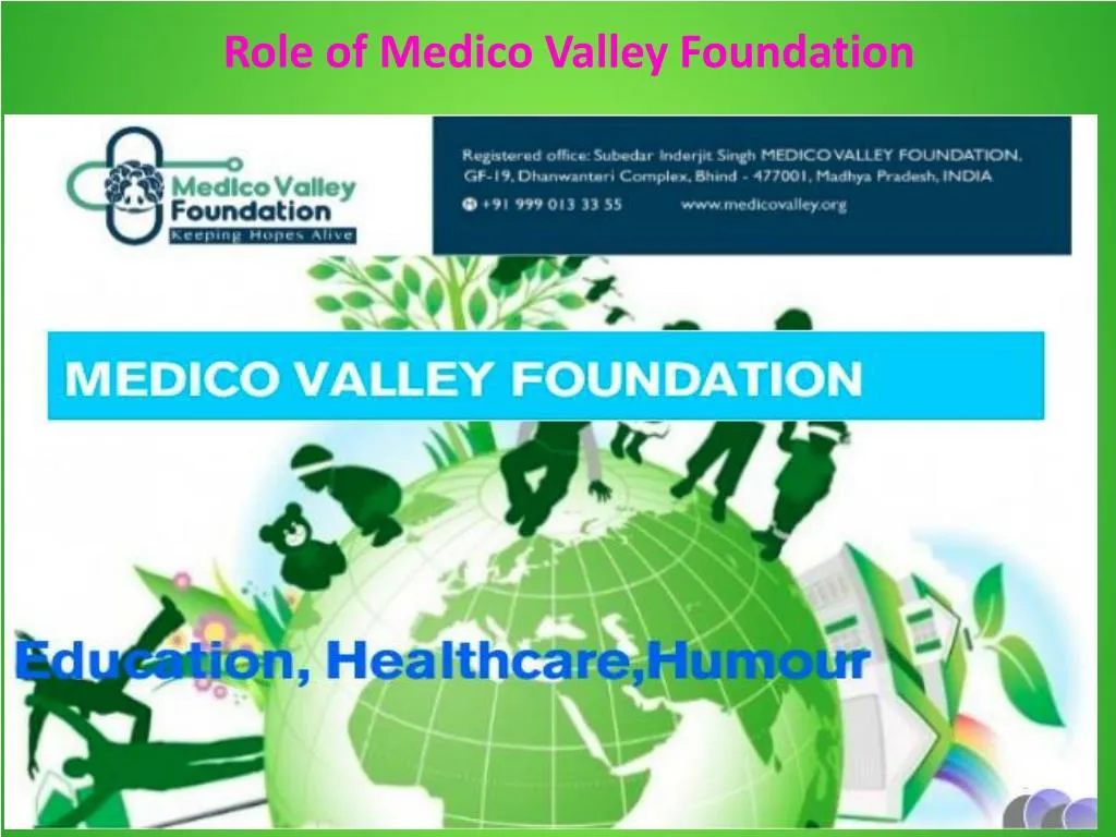 role of medico valley foundation