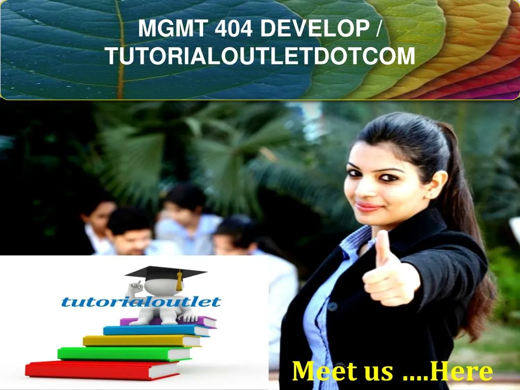 mgmt 404 develop tutorialoutletdotcom