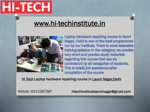 Hi Tech Laptop hardware repairing course in Laxmi Nagar,Delhi