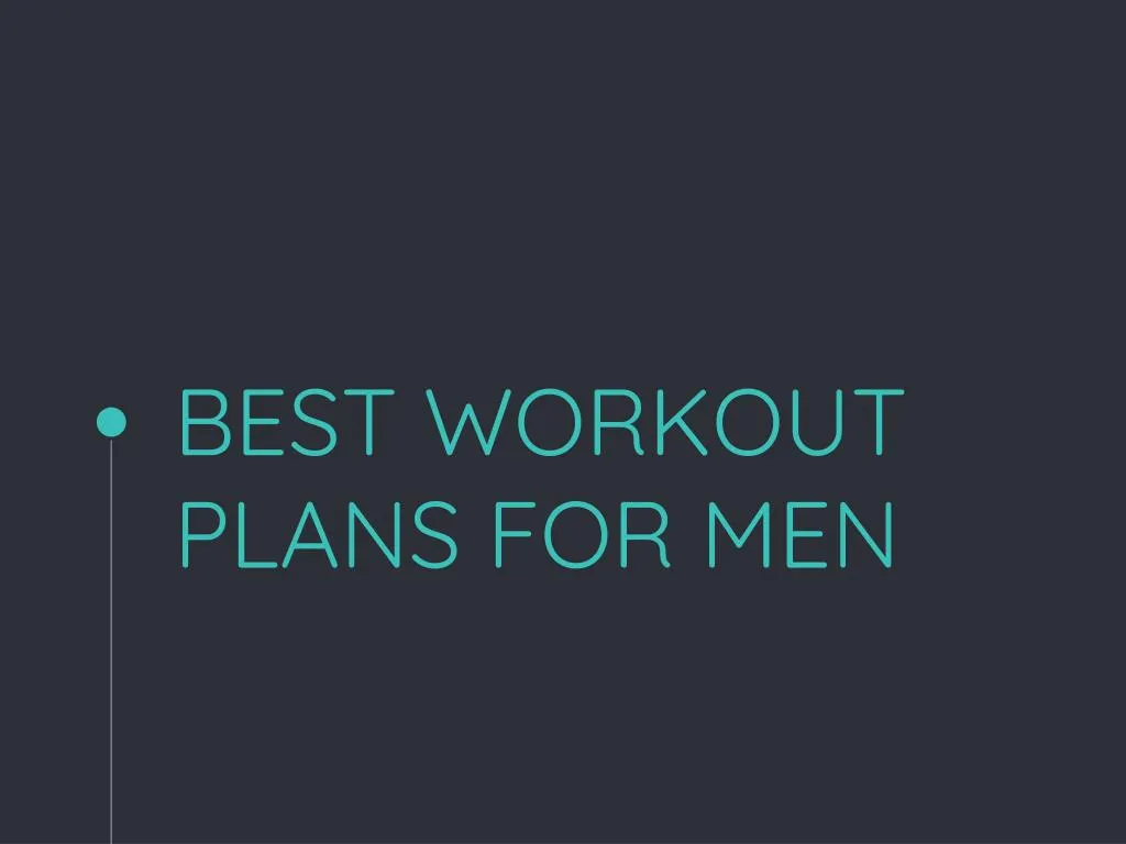 best workout plans for men