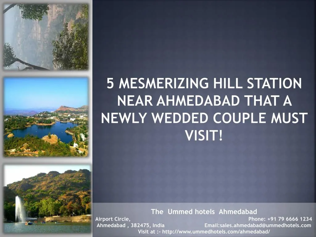 5 mesmerizing hill station near ahmedabad that a newly wedded couple must visit