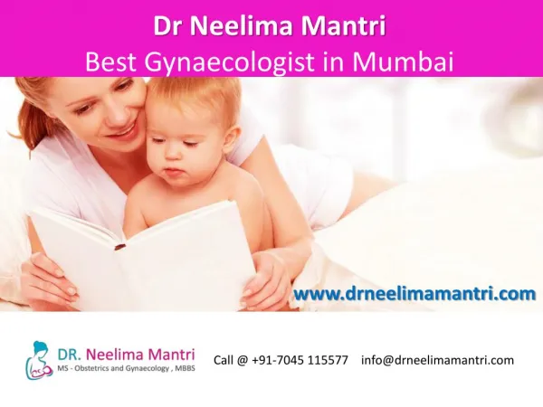 Dr Neelima Mantri - Best Gynaecologist in Mumbai