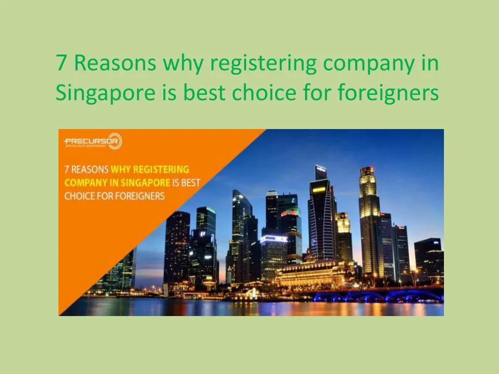 7 reasons why registering company in singapore